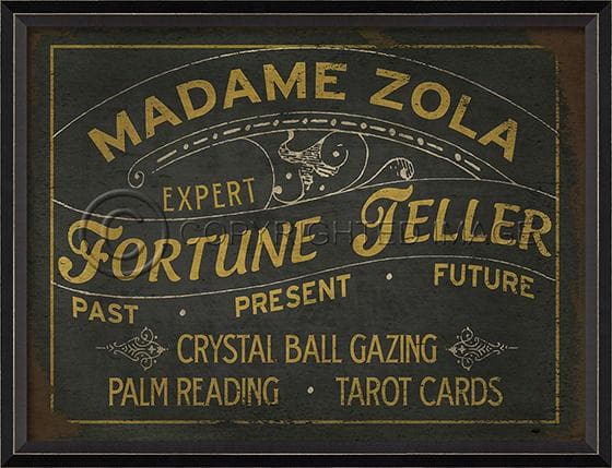Madame Zola Fortune Teller Sign 19" x 25"